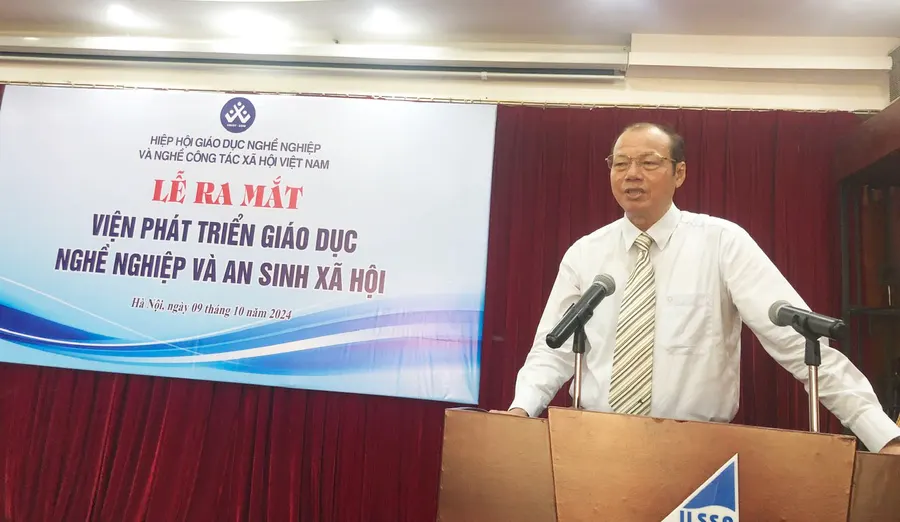 RA MẮT VIỆN PHÁT TRIỂN GIÁO DỤC NGHỀ NGHIỆP VÀ AN SINH XÃ HỘI